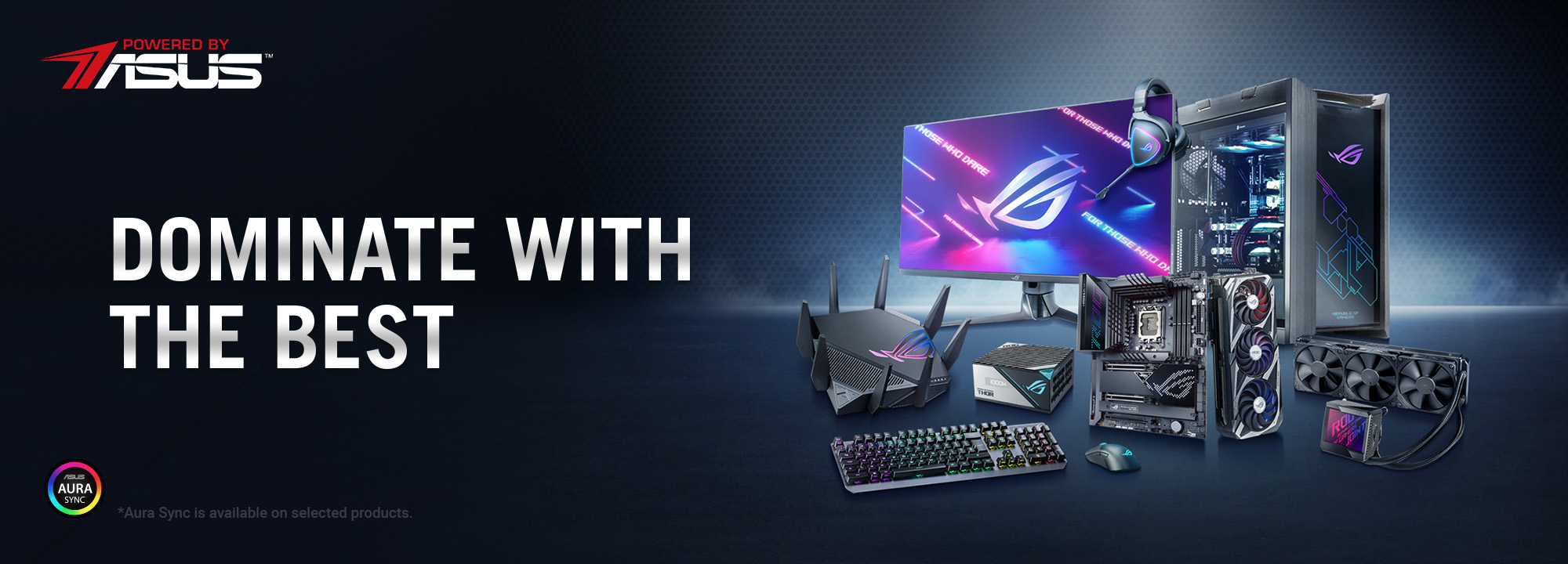Powered By ASUS Dominate Banner