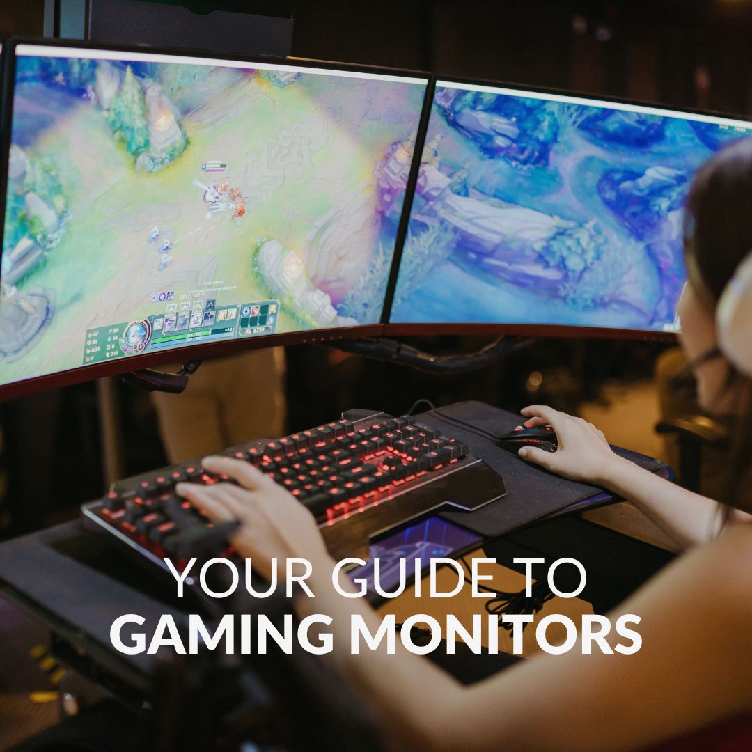 A person playing a video game on a gaming PC with two monitors side by side. The text in this image reads: Your guide to gaming monitors.