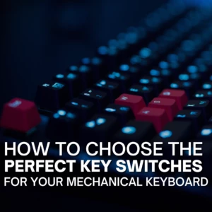 Blog graphic for keyboard switches.