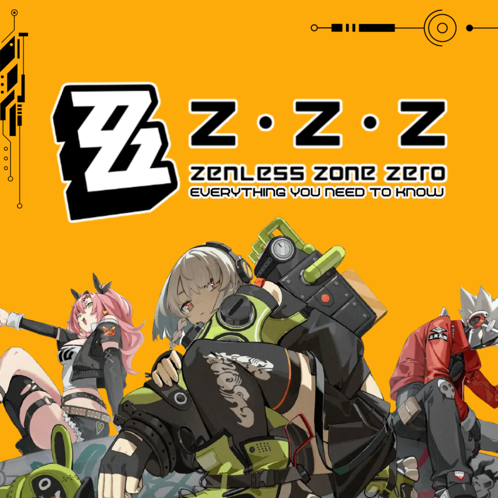 Zenless Zone Zero Everything You Need To Know Blog Graphic.