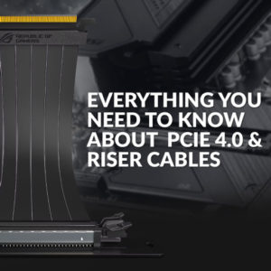PCIe 4.0 riser cable blog graphic.