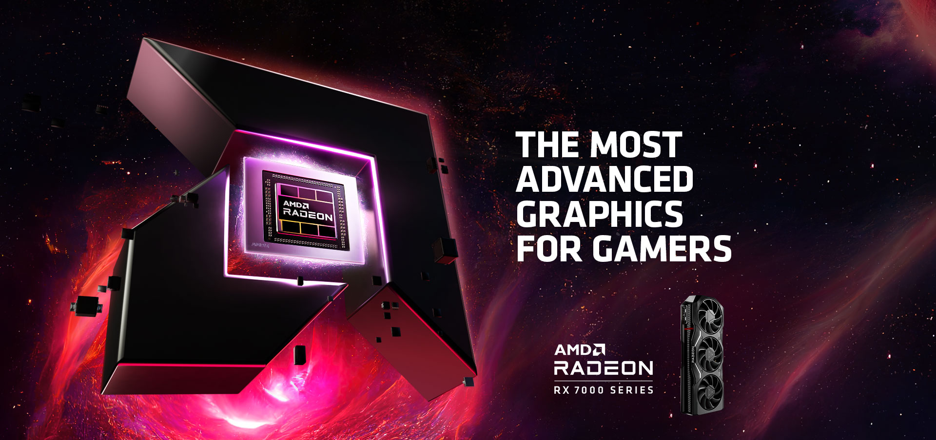 AMD Radeon RX 7000 Series - The Most advanced graphics for gamers
