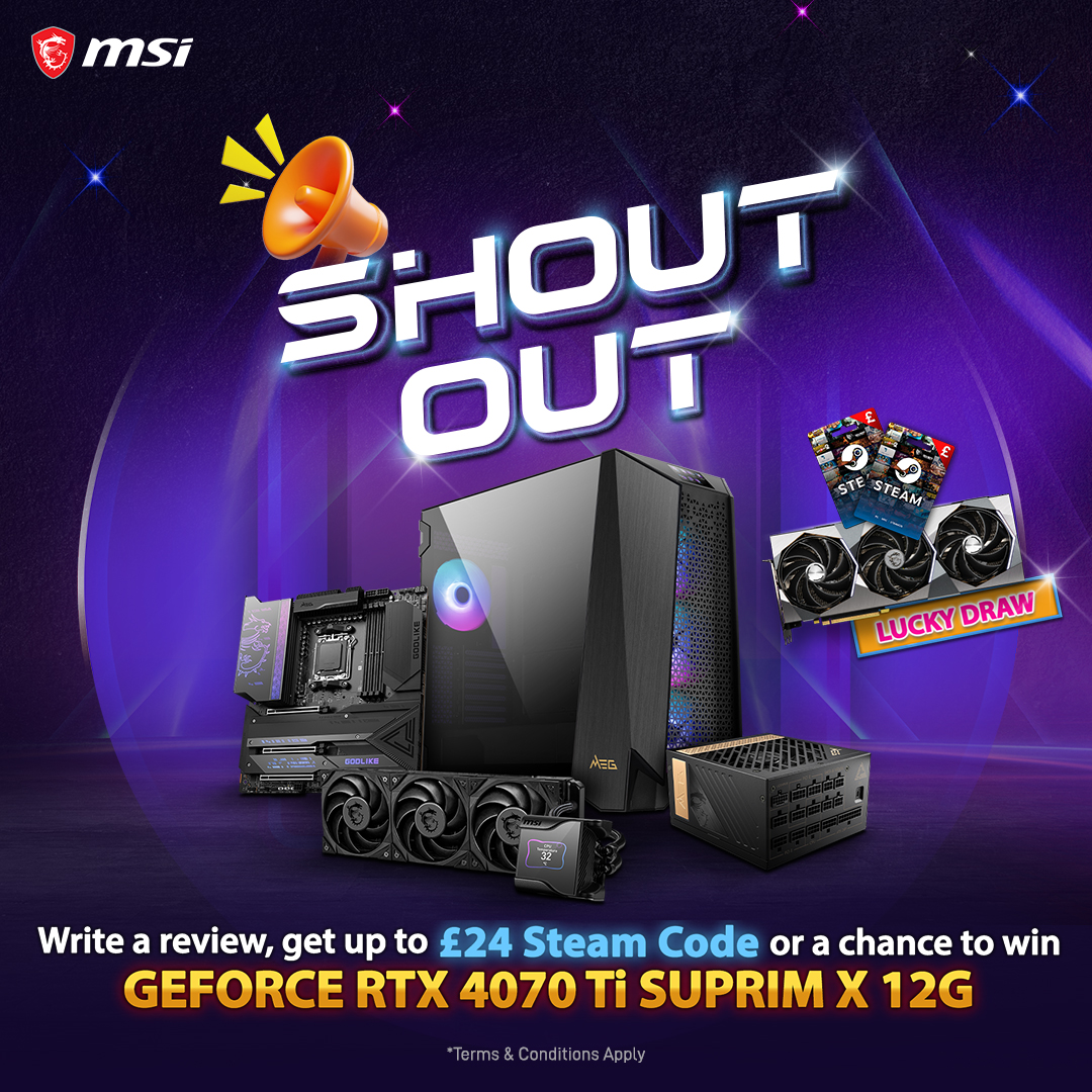 Win a 4070 Ti with MSI Shout Out